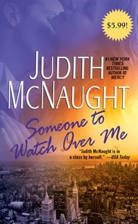 Someone To Watch Over Me by Judith McNaught