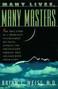 Many Lives, Many Masters by Brian L. Weiss