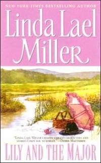 Lily and the Major by Linda Lael Miller