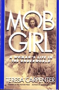 Mob Girl by Teresa Carpenter