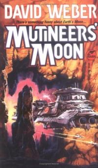 Mutineer's Moon by David Weber
