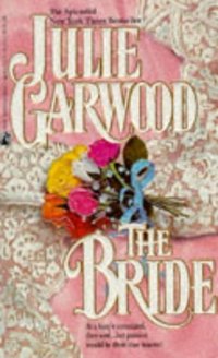 The Bride by Julie Garwood