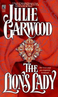 The Lion's Lady by Julie Garwood