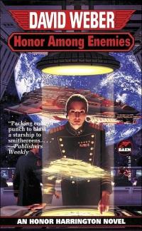 Honor among Enemies by David Weber