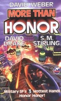 More than Honor by David Drake