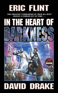 In the Heart of Darkness by David Drake