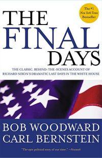 Final Days by Bob Woodward