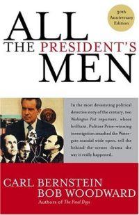 All The President's Men by Bob Woodward