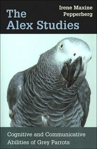 The Alex Studies by Irene Pepperberg