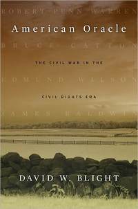 American Oracle by David W. Blight