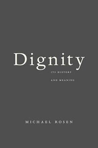 Dignity by Michael Rosen
