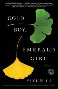 Gold Boy, Emerald Girl by Yiyun Li
