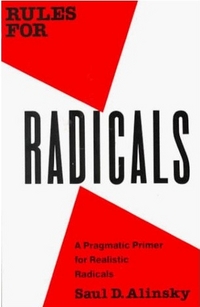 Rules For Radicals by Saul Alinsky