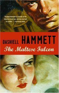 The Maltese Falcon by Dashiell Hammett