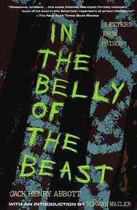 In the Belly of the Beast by Jack Henry Abbott