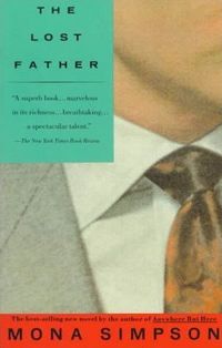 The Lost Father by Mona Simpson