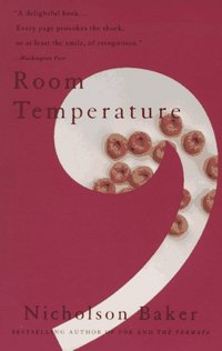 Room Temperature by Nicholson Baker