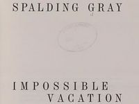 Impossible Vacation by Spalding Gray