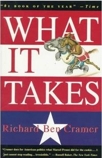 What It Takes by Richard Ben Cramer