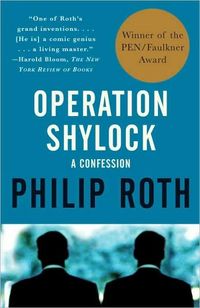 Operation Shylock by Philip Roth