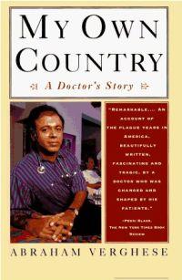 My Own Country by Abraham Verghese