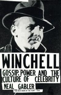 Winchell by Neal Gabler