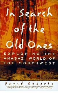 In Search of the Old Ones by David Roberts