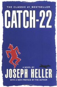 Catch 22 by Joseph Heller