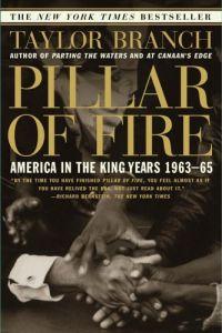 Pillar of Fire by Taylor Branch