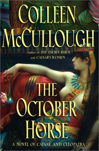 The October Horse by Colleen McCullough