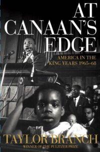 At Canaan's Edge by Taylor Branch