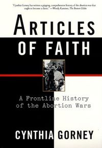 Articles of Faith by Cynthia Gorney