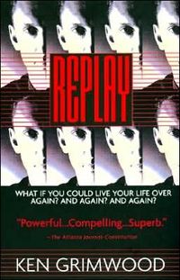 Replay by Ken Grimwood