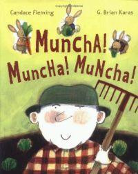 Muncha Muncha Muncha by Candace Fleming