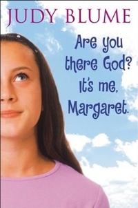 Are You There God? It's Me Margaret by Judy Blume