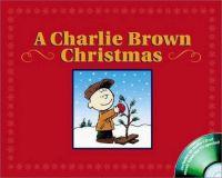 A Charlie Brown Christmas by Charles M. Schulz