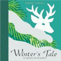 Winter's Tale by Robert Sabuda