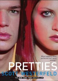 Pretties by Scott Westerfeld