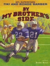 By My Brother's Side by Tiki Barber