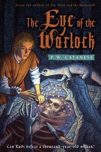 The Eye of the Warlock by P. W. Catanese