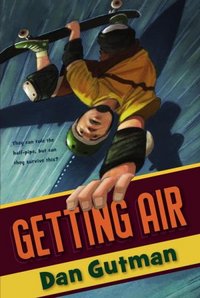 Getting Air by Dan Gutman