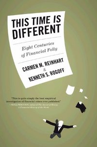 This Time Is Different by Kenneth Rogoff