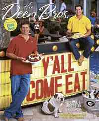 Y'all Come Eat by Jamie Deen