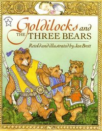 Goldilocks And The Three Bears by Jan Brett