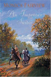 An Improper Suitor by Monica Fairview