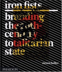 Iron Fists by Steven Heller