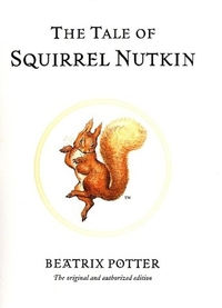 The Tale of Squirrel Nutkin by Beatrix Potter