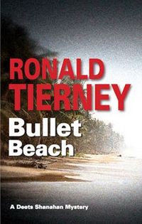 Bullet Beach by Ronald Tierney