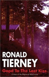 Good To The Last Kiss by Ronald Tierney