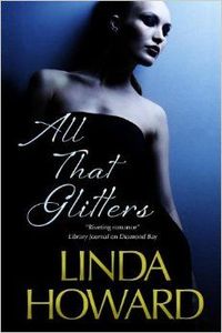 All That Glitters by Linda Howard